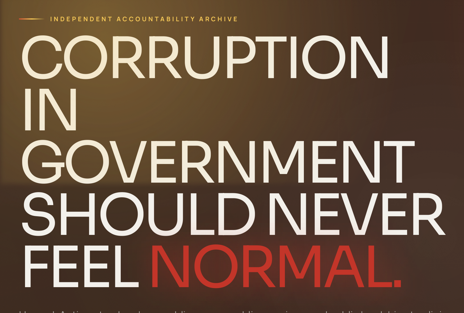 The Browne Crime Family is not a normal form of government